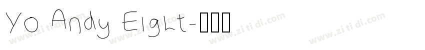 Yo Andy Eight字体转换